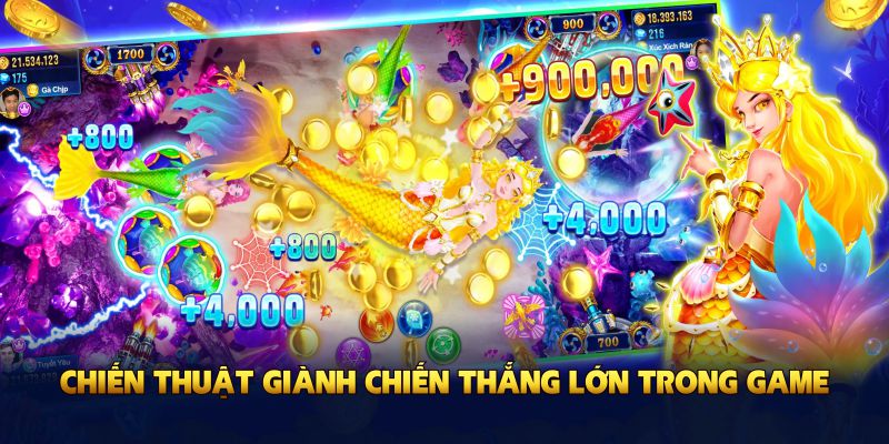 Chiến thuật giành chiến thắng lớn trong game bắn cá Thần Tài
